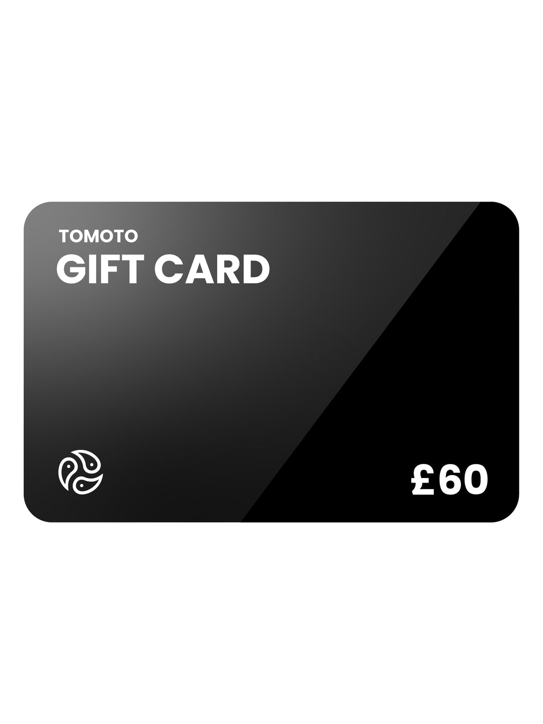 TOMOTO Gift Card - TOMOTO